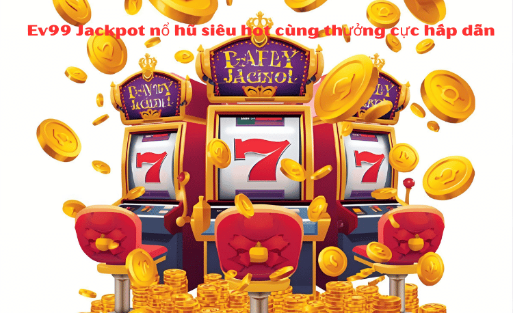 7 Cách Tải App Ev99 Nhanh & An Toàn Cho Mọi Thiết Bị 2 Tải app Ev99