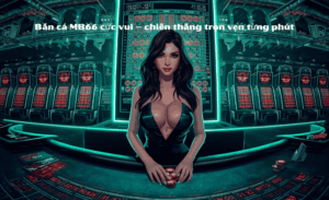 Cách Chơi Bắn Cá Mb66